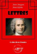 Faits & Documents - Lettres [édition intégrale revue et mise à jour]