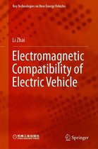 Key Technologies on New Energy Vehicles - Electromagnetic Compatibility of Electric Vehicle