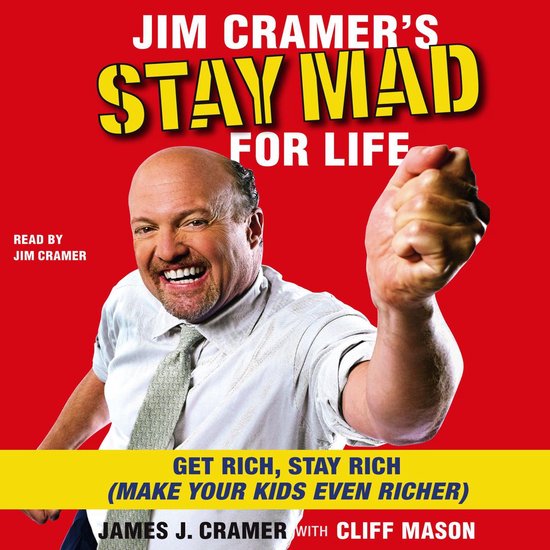 Jim Cramer's Stay Mad for Life - cover