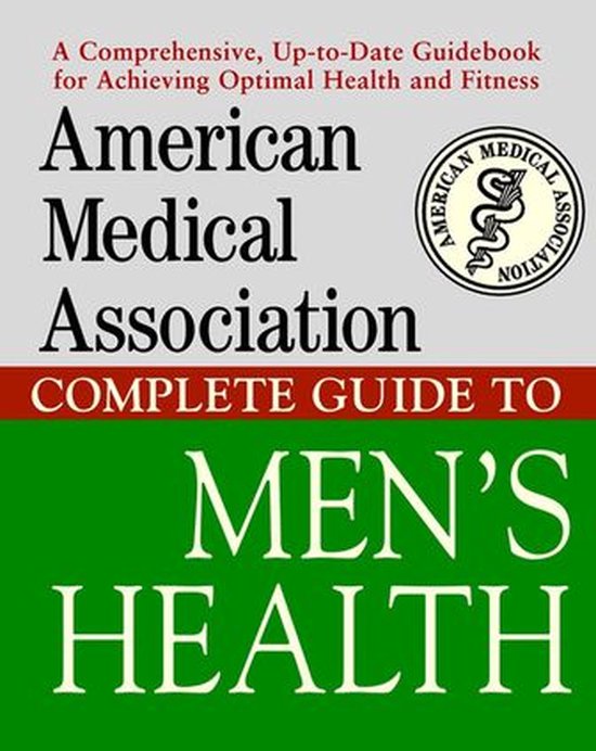 American Medical Association Complete Guide to Men's Health - cover