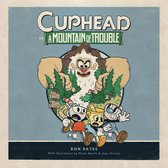 Cuphead in A Mountain of Trouble