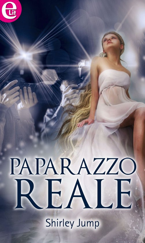 Paparazzo reale (eLit)