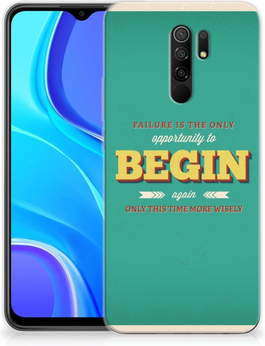 Xiaomi Redmi 9 Siliconen hoesje met naam Quote Begin