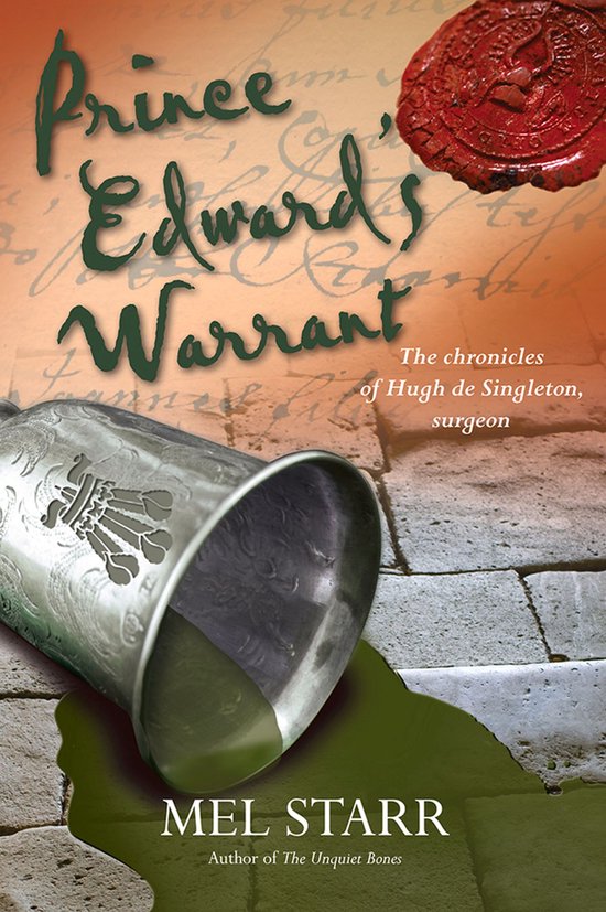 The Chronicles of Hugh de Singleton, Surgeon 11 - Prince Edw ... - cover