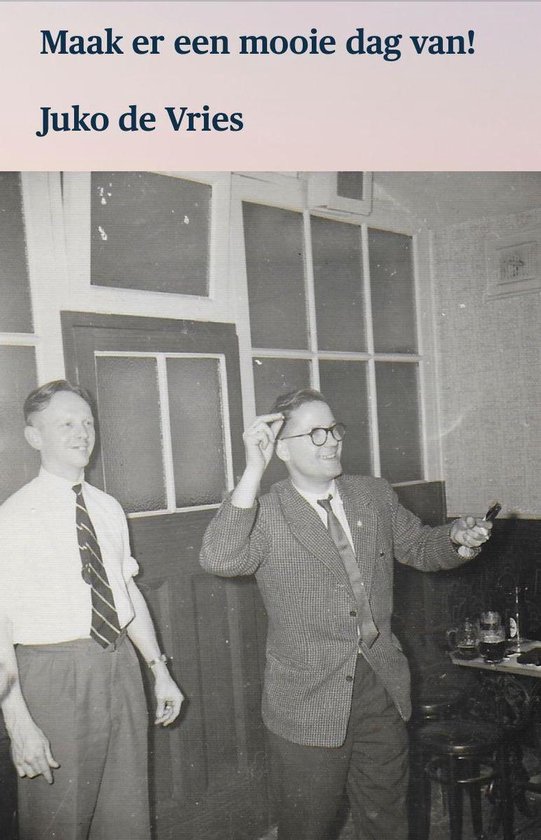 Maak er een mooie dag van! - cover