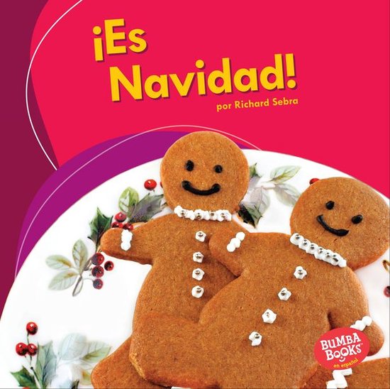 Bumba Books ® en español — ¡Es una fiesta! (It's a Holiday!) - ¡Es Navidad! (It's Christmas!)