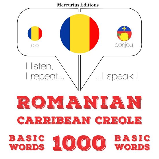 Română - Carribean Creole: 1000 de cuvinte de bază - cover