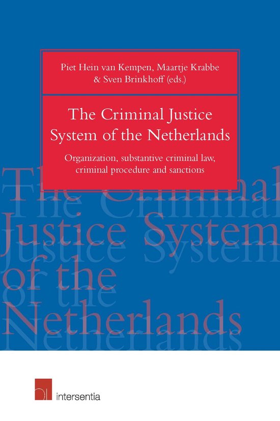 The Criminal Justice System of the Netherlands - cover
