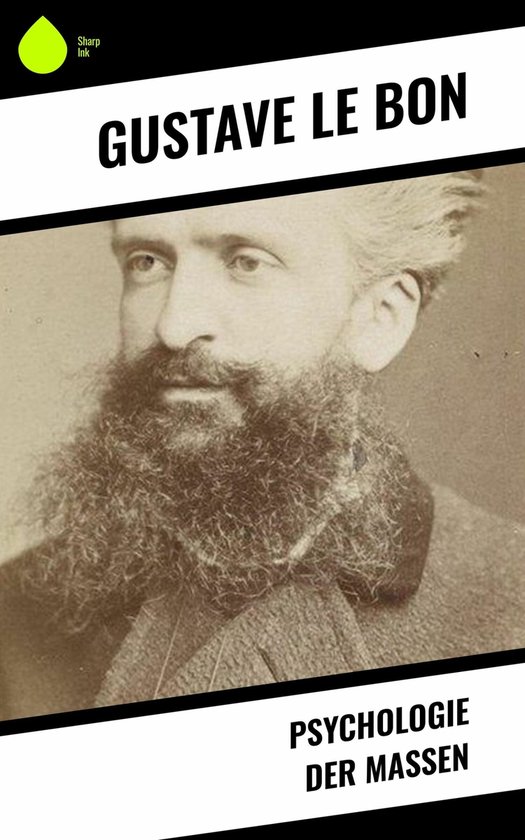 Psychologie der Massen (ebook), Gustave Le Bon 9788028266998 Boeken