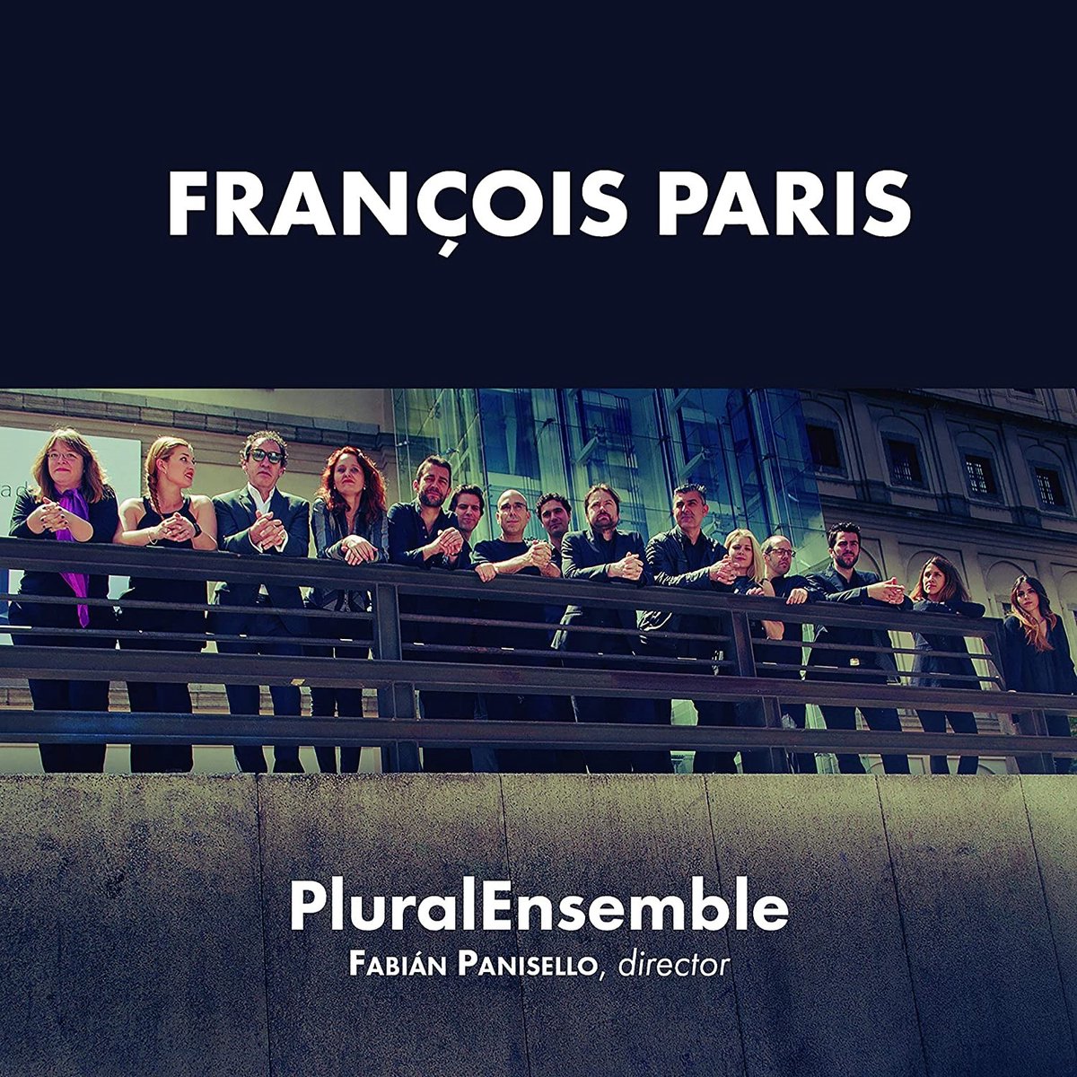 Plural Ensemble, Fabian Panisello - François Paris (CD)