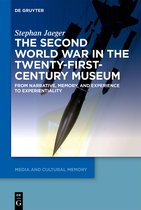 Media and Cultural Memory26-The Second World War in the Twenty-First-Century Museum