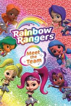 Rainbow Rangers - Rainbow Rangers: Meet the Team