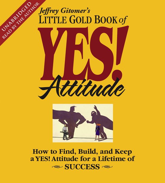 The Little Gold Book of YES! Attitude - cover