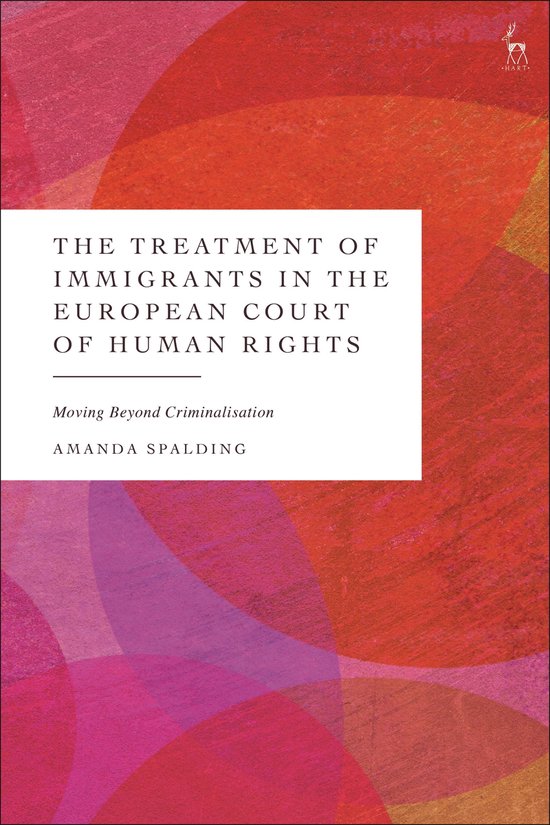 The Treatment of Immigrants in the European Court of Human R ... - cover