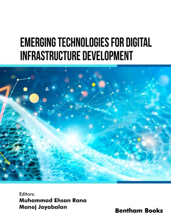 Emerging Technologies for Digital Infrastructure Development - cover
