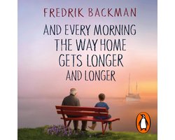 Omslag van And Every Morning the Way Home Gets Longer and Longer