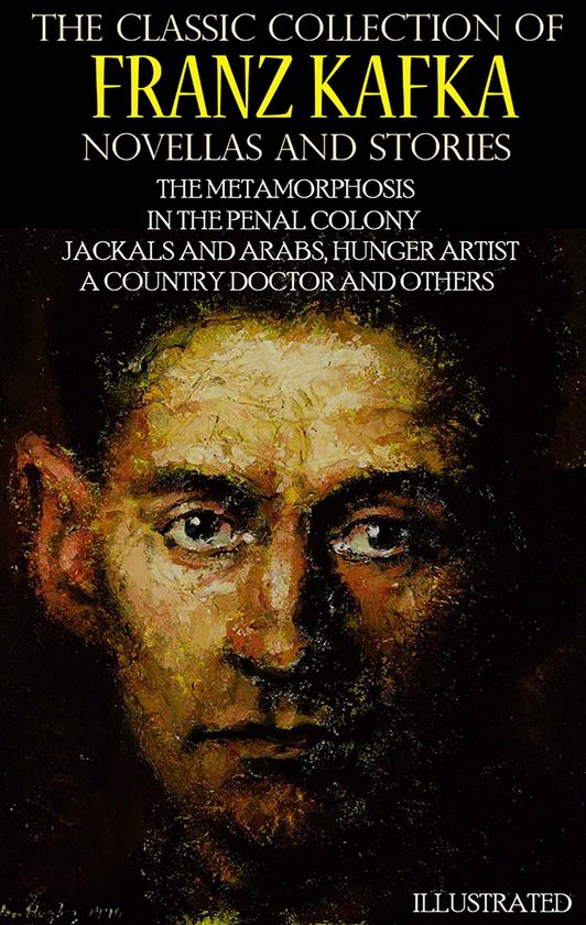 The Classic Collection of Franz Kafka. Novellas and Stories - cover