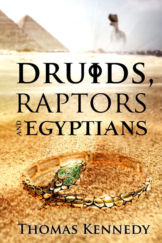Druids, Raptors and Egyptians - cover