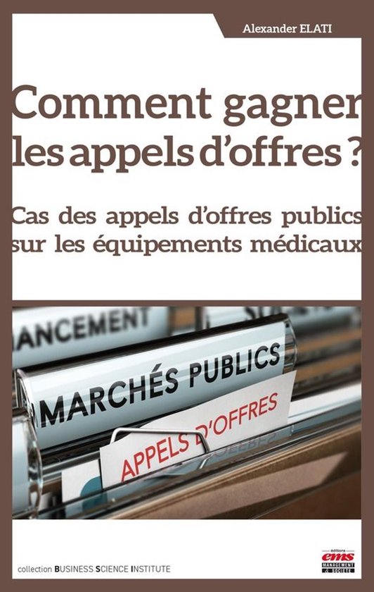 Business Science Institute - Comment gagner des appels d'off ... - cover