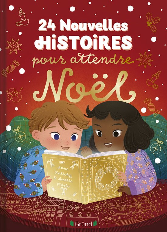 Le coin des histoires - 24 nouvelles histoires pour attendre Noël – Album jeunesse – À partir de 3 ans
