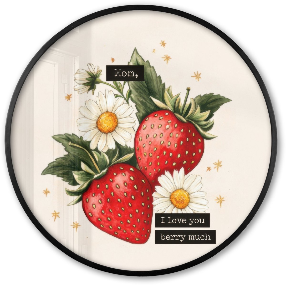 FrameYourWall Poster in lijst Rond - Fotolijst 60x60 cm - Posters - Aardbeien - Madeliefjes - Quote - Sterretjes - Ronde posterlijst zwart - Decoratie - Wanddecoratie woonkamer - Muurdecoratie slaapkamer Aardbeien - Madeliefjes - Tekst