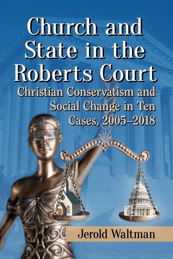 Church and State in the Roberts Court - cover