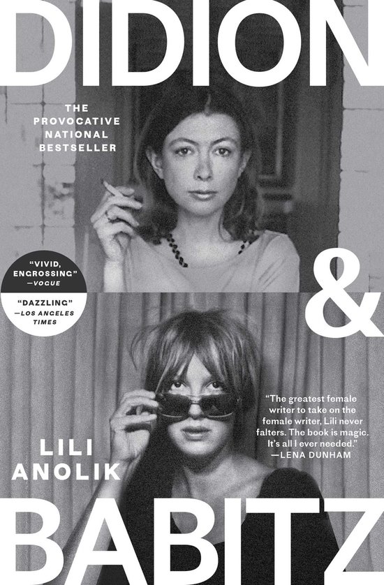 Boekomslag van "Didion & Babitz" met twee portretten van vrouwen. Bovenaan Joan Didion, onderaan Lili Anolik.