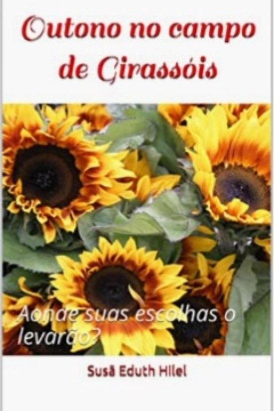OUTONO NO CAMPO DE GIRASSÓIS - cover
