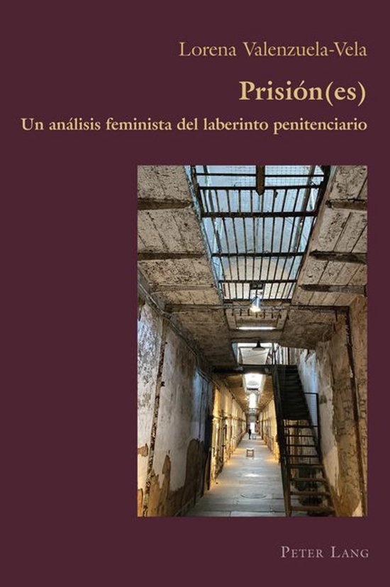 Hispanic Studies: Culture and Ideas 92 - Prisión(es) - cover