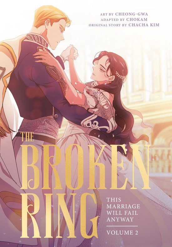 The Broken Ring-The Broken Ring, Volume 2