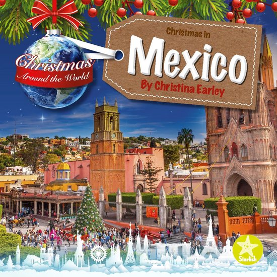 Christmas Around the World - Christmas in Mexico