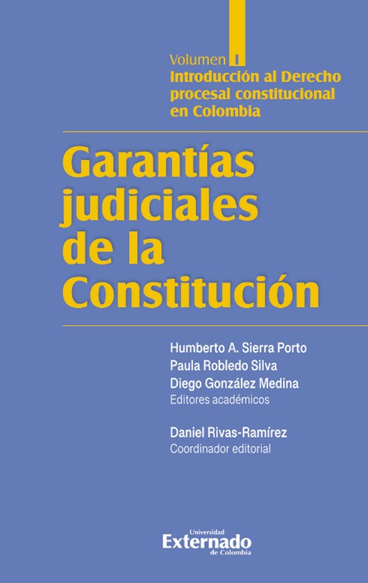 Garantías judiciales de la Constitución Tomo I - cover