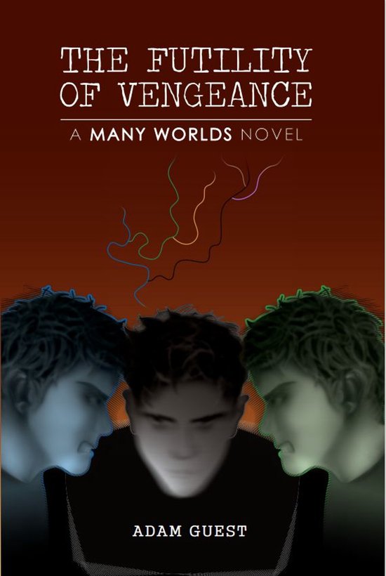 Many Worlds 2 - The Futility of Vengeance - cover