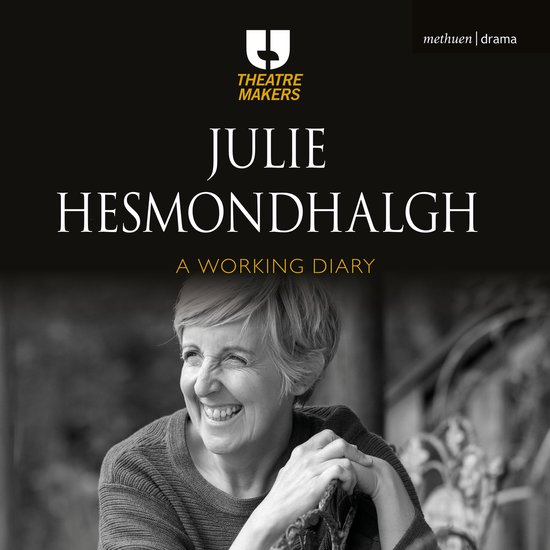 Julie Hesmondhalgh: A Working Diary - cover
