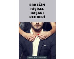 Erkeğin Kişisel Başarı Rehberi