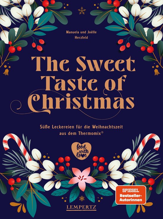 Kochen mit dem Thermomix - The Sweet Taste of Christmas - cover