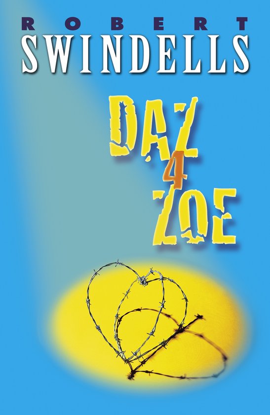 Boekomslag met de titel "Daz 4 Zoe" en een hart van prikkeldraad.