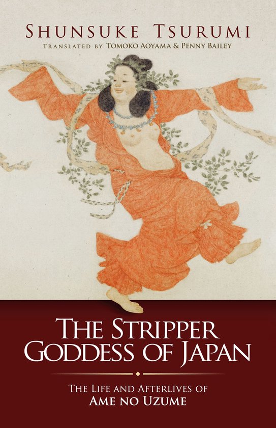 Japanese Society Series - The Stripper Goddess of Japan - cover