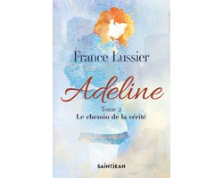 Adeline 2 - Adeline, tome 2