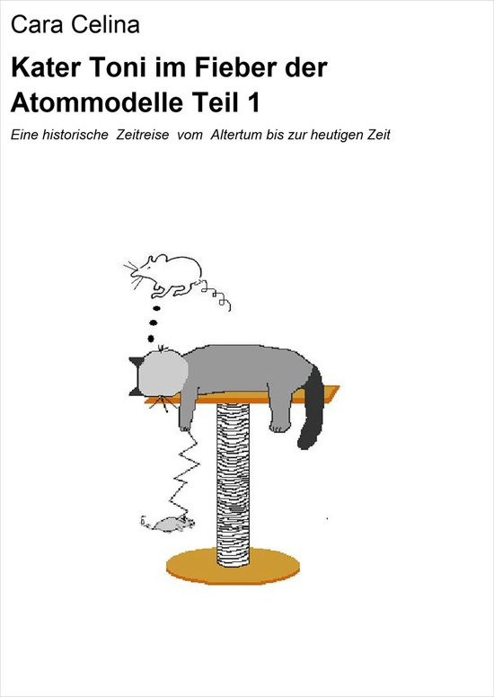 Kater Toni im Fieber der Atommodelle Teil 1 - cover