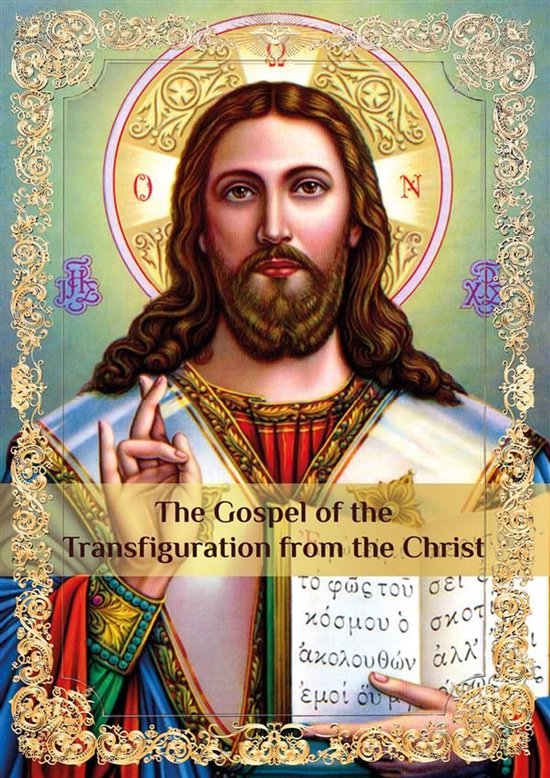 «The Gospels» 2 - «The Gospel of the Transfiguration from ... - cover