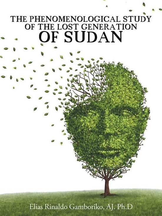 The Phenomenological Study of the Lost Generation of Sudan - cover