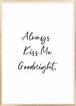 Poster Met Metaal Gouden Lijst - Always Kiss Me Goodnight Poster