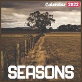 Seasons Calendar 2022