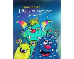Hilfe, die Monster kommen!