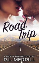 Rock 'N' Romance Series 2 - Road Trip