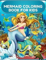 Mermaid Coloring Book for Kids