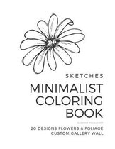 Sketches - Minimalist Coloring Book - Flowers & Foliage