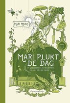 Mari plukt de dag