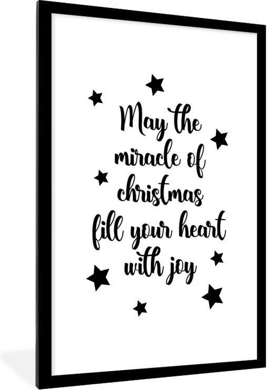 Fotolijst incl. Poster - Quotes - May the miracle of Christmas fill your heart with joy - Spreuken - Kerst - 80x120 cm - Posterlijst - Kerstversiering - Kerstdecoratie voor binnen - Kerstmis